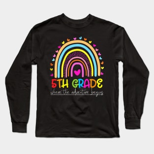 Rainbow 5th Grade Where The Adventure Begins Long Sleeve T-Shirt